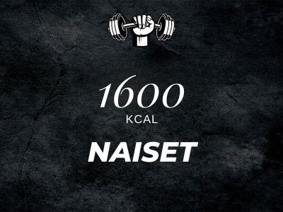 Naiset 1600 kcal Naiset 1600 kcal